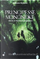 Principesse e mononoke by Yakumo Koizumi
