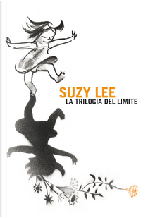 La trilogia del limite by Suzy Lee