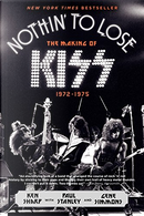 Nothin' to Lose by Gene Simmons, Ken Sharp, Paul Stanley
