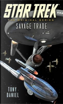 Savage Trade by Tony Daniel