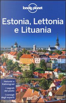 Estonia, Lettonia e Lituania by Hugh McNaughtan, Leonid Ragozin, Peter Dragicevich