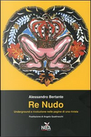 Re nudo by Alessandro Bertante