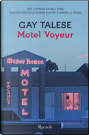 Motel Voyeur by Gay Talese