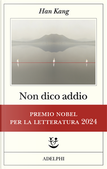 Non dico addio by Han Kang