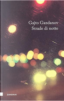 Strade di notte by Gajto Gazdanov