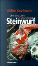 Steinwurf by Walter Kaufmann