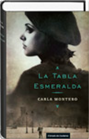 La tabla esmeralda by Carla Montero