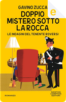 Doppio mistero sotto la rocca by Gavino Zucca