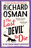 The Last Devil to Die by Richard Osman