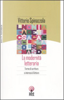 La modernità letteraria by Vittorio Spinazzola