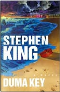 Duma Key by Stephen King
