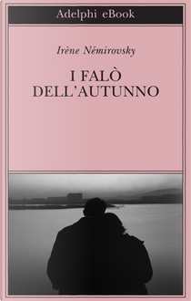 I falò dell'autunno by Irène Némirovsky