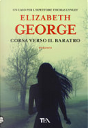 Corsa verso il baratro by Elizabeth George