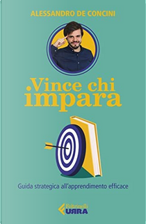 Vince chi impara by Alessandro De Concini