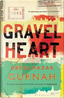 Gravel Heart by Abdulrazak Gurnah