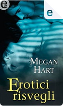 Erotici risvegli by Megan Hart