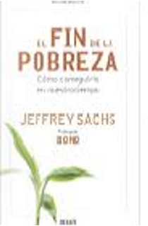 El Fin De La Pobreza/ The End of Poverty