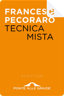 Tecnica mista by Francesco Pecoraro