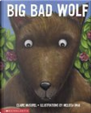 Big Bad Wolf by Claire Masurel