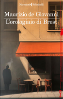 L'orologiaio di Brest by Maurizio de Giovanni