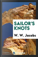 Sailor's Knots by W. W. Jacobs
