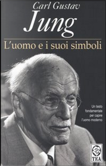 L' uomo e i suoi simboli by Carl Gustav Jung