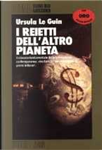 I reietti dell'altro pianeta by Ursula K. Le Guin