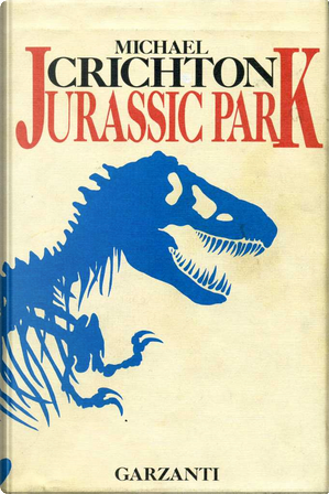 Jurassic Park by Michael Crichton