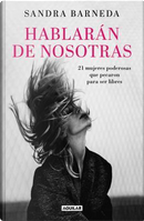 Hablarán de nosotras / Women Who Sin by Sandra Barneda
