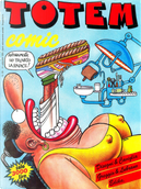 Totem Comic n. 125, anno VII, 15 settembre 1993 by Alfonso López, Binet, Carles Romeu Müller, Carlos Gimenez, Coyote, Das Pastoras, David Lubrano, Didier Tronchet, E. Sánchez Abulí, Edika, Enrique Ventura, Fer, Forges, Ivà, Jordi Vives, José Luis Martin, Luca Boschi, Massimo Caviglia, Max Greggio, Miguel Ángel Nieto, Oscar, Sergio Aragones, Stefano Disegni, Xavier Roca