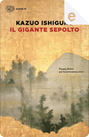 Il gigante sepolto by KAZUO ISHIGURO