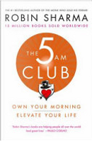 The 5AM Club by Robin Sharma