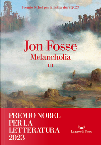 Melancholia by Jon Fosse