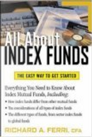 All About Index Funds by Richard A. Ferri