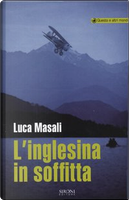 L'inglesina in soffitta by Luca Masali
