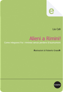 Alieni a Rimini! by Lia Celi