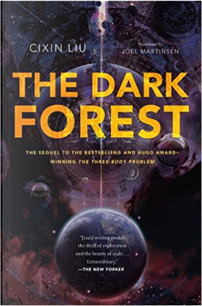 The Dark Forest by Cixin Liu
