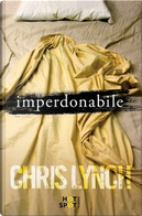 Imperdonabile by Chris Lynch