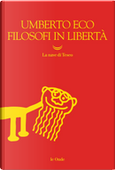 Filosofi in libertà by Umberto Eco