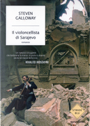Il violoncellista di Sarajevo by Steven Galloway