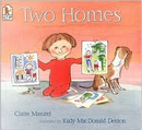 Two Homes by Claire Masurel