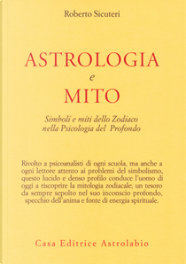 Astrologia e mito by Roberto Sicuteri