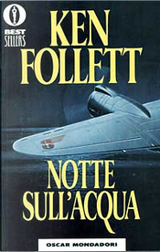 Notte sull'acqua by Ken Follett