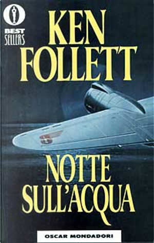 Notte sull'acqua by Ken Follett