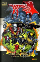 Marvel Deluxe. Patrulla-X: Génesis Mortal by David Hine, Ed Brubaker