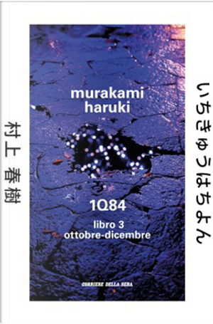 1Q84 - Libro 3: ottobre-dicembre by Haruki Murakami