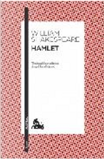 Hamlet by William Shakespeare