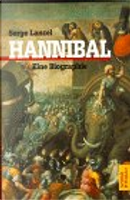 Hannibal. Eine Biographie by Serge Lancel