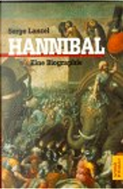 Hannibal. Eine Biographie by Serge Lancel
