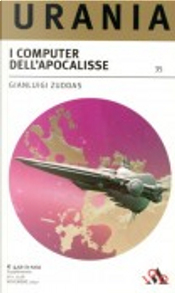 I computer dell'apocalisse by Gianluigi Zuddas